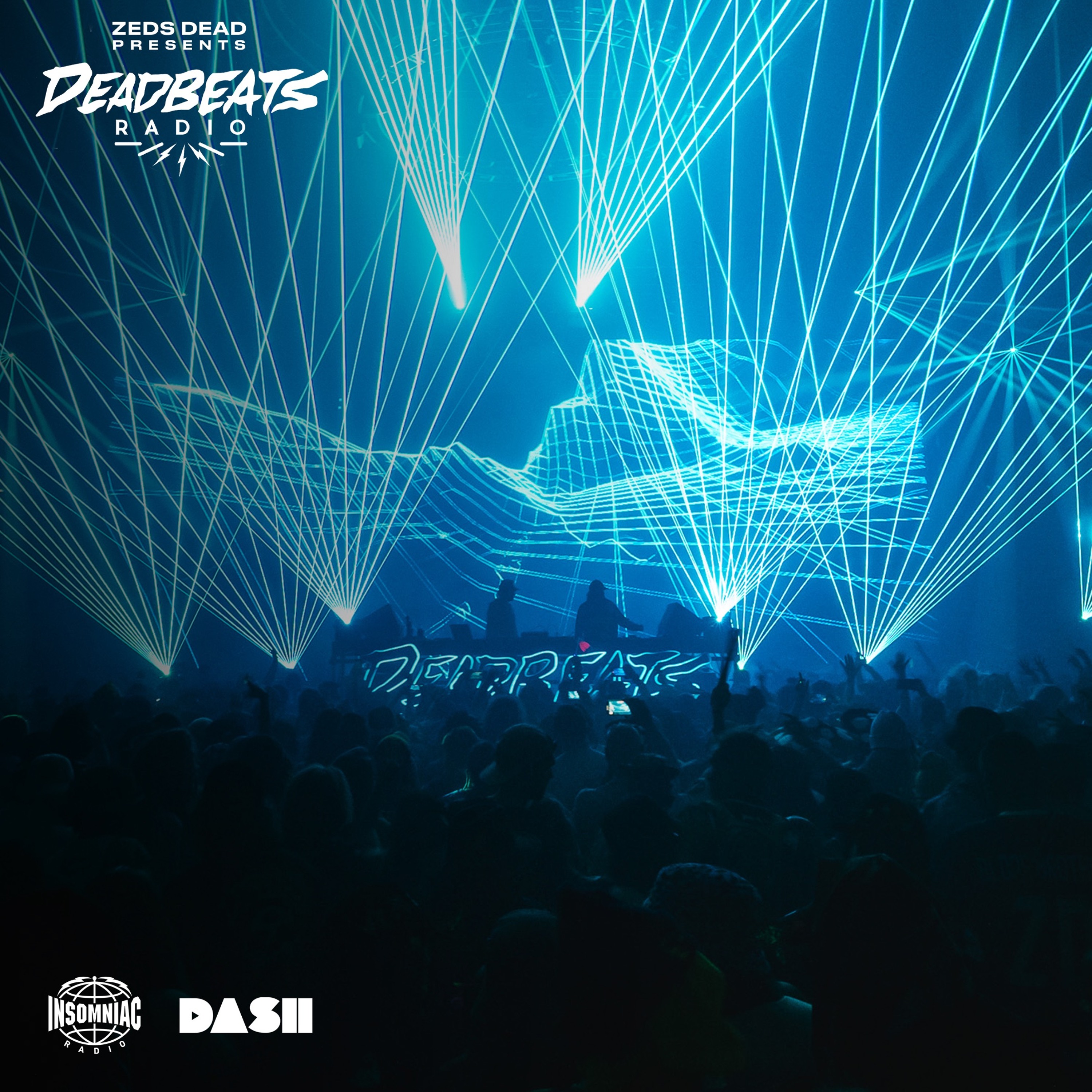 #329 Deadbeats Radio with Zeds Dead