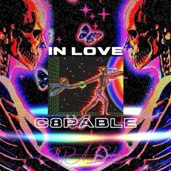 IN LOVE - C8PABLE