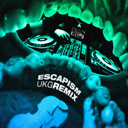 ESCAPISM UKG REMIX - LAURIE!