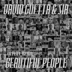 David Guetta & Sia - Beautiful People (Artexx Remix) [MASTER]