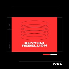 Rhythm Rebellion (RREP001) [FREE DL]