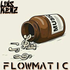 Luis Kenz - FlowMatic Set