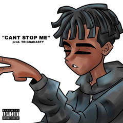 “CAN’T STOP ME” prod. TriggaNasty