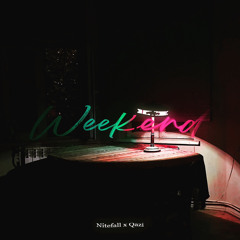Nitefall, Qazi - Weekend (Official Audio)