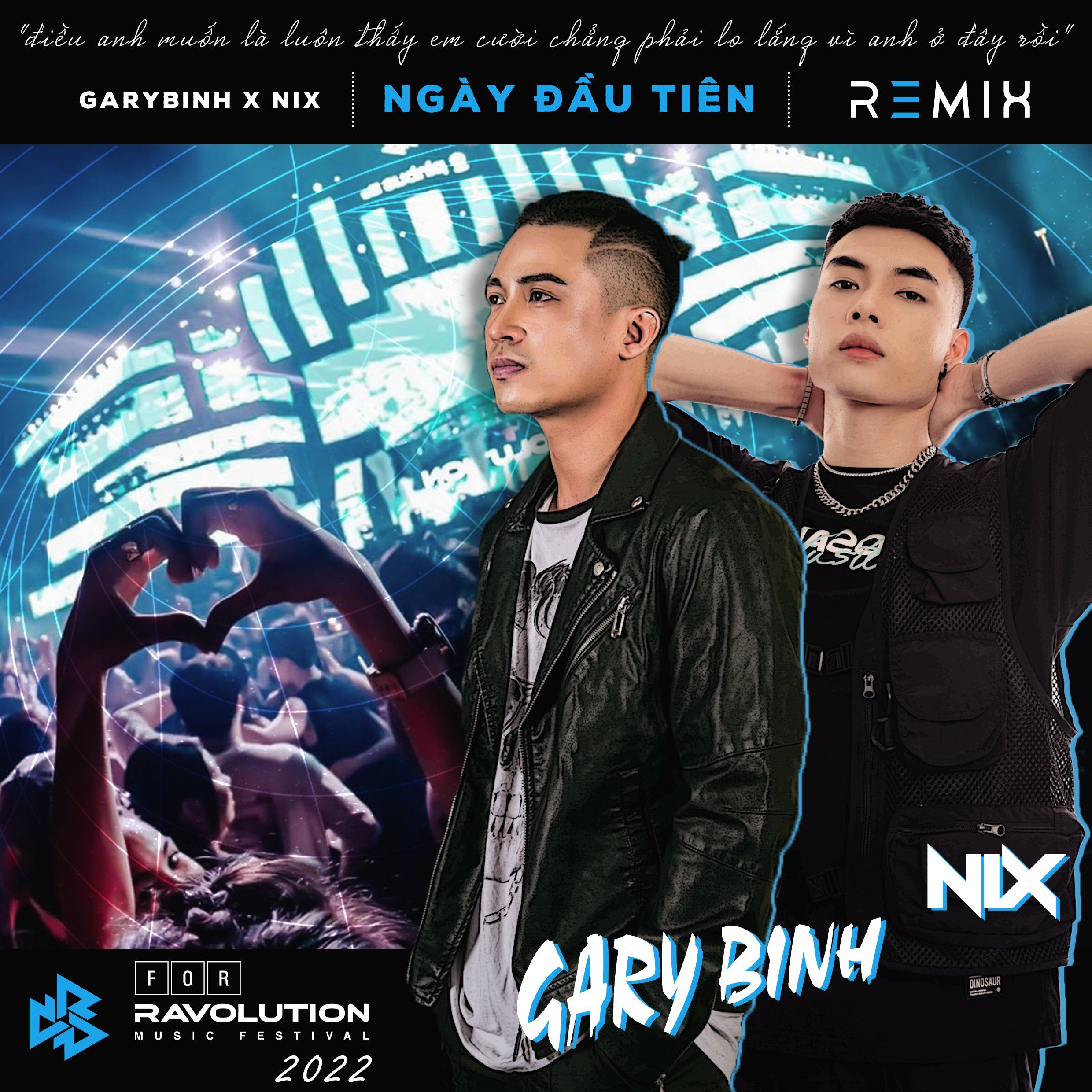 הורד Đức Phúc - Ngày Đầu Tiên (Nix x Gary Bình Remix) [Ravolution Music Festival Version]