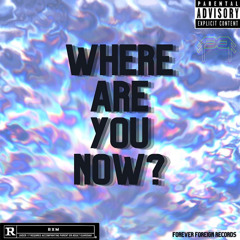 Where Are You Now FT YG RICO