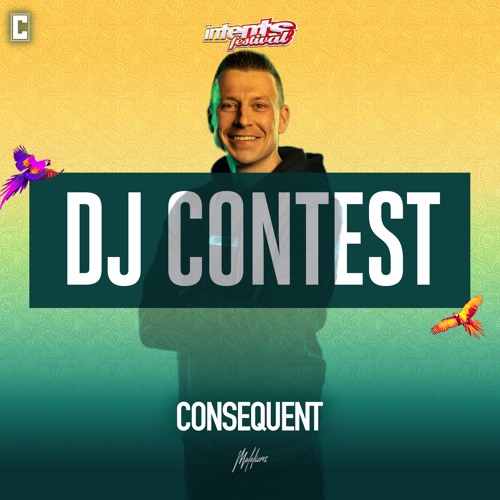 WINNER!: Intents Festival 2024 | DJ Contest | Consequent