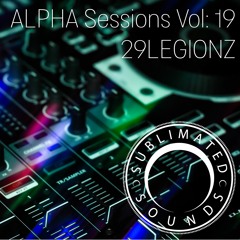 ALPHA Sessions Vol 19 - 29LEGIONZ