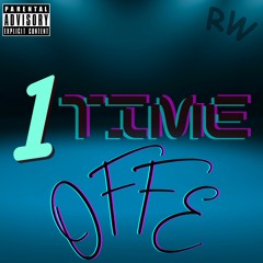 1 TIME(Prod by Floaty Beats)