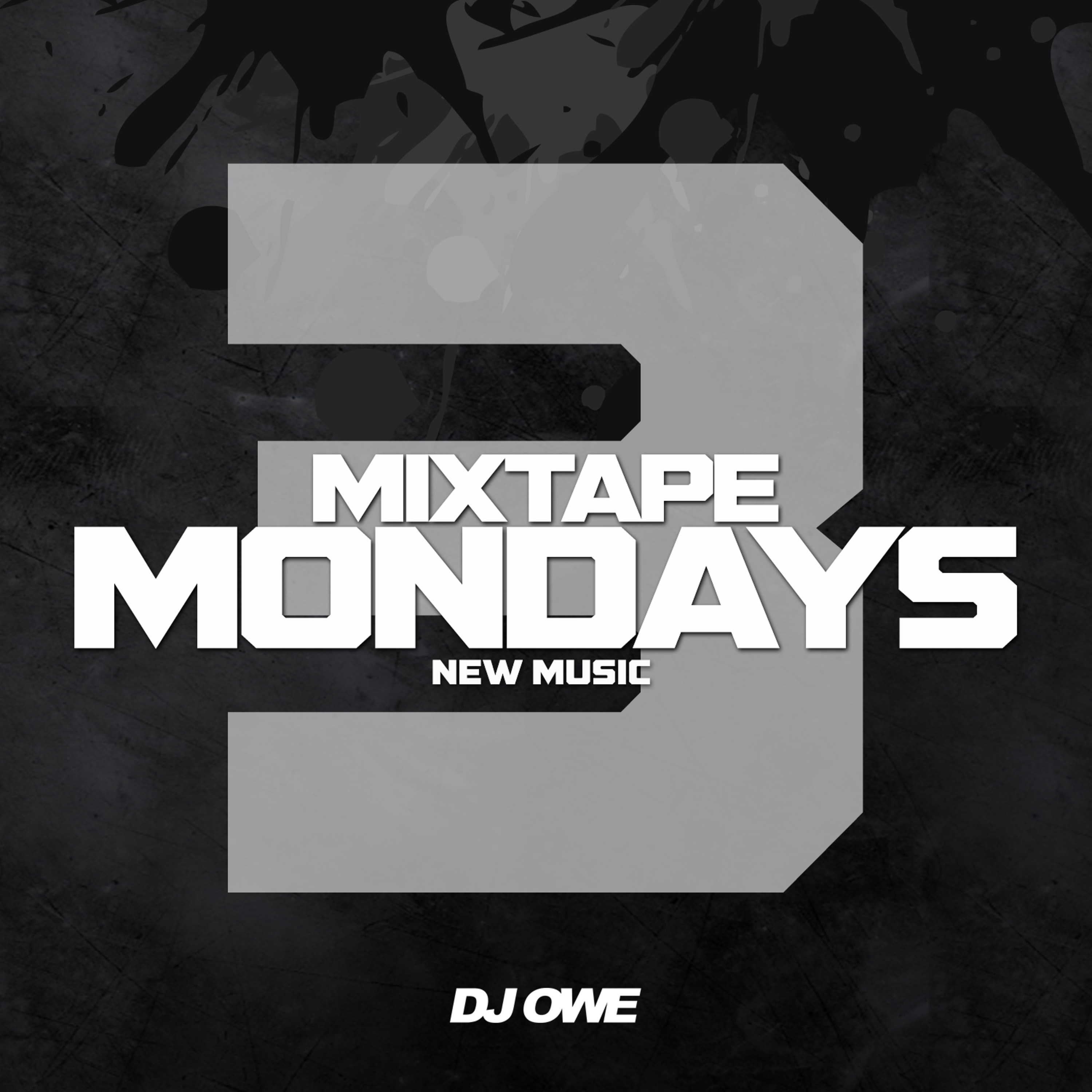 MIXTAPE MONDAY VOL.3