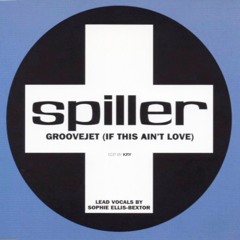 Spiller - Groovejet (If This Ain't Love) [Kry Edit] [feat. Sophie Ellis-Bextor]