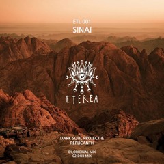 ETL 001- Dark Soul Project & Replicanth - Sinai (Original Mix)