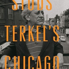 PDF✔read❤online Studs Terkel's Chicago