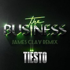 The Business- James Clav Remix