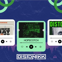 Hopscotch(Distonikk Remix)
