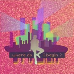 Where Do I Begin - Tobijas, Michael Bruner, PJSam, Bakuero, Flyingfish, NoGuru