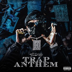 Trap Anthem