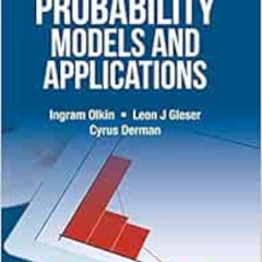 free PDF ✔️ Probability Models and Applications: Revised 2nd Edition by Ingram Olkin,