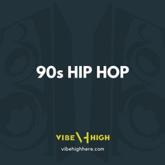 90's Hip Hop