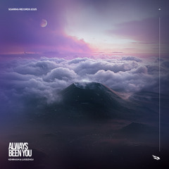 Kenrnjun, LucidZhou - Always Been You