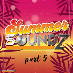 Summer Sound'z 🏝️ Part 5