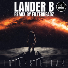 Interstellar (Filterheadz Remix)