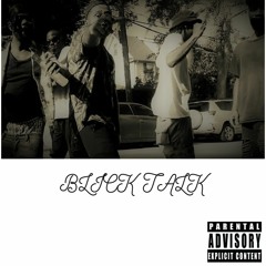 Bleezy Bane-Blick Talk
