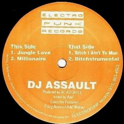 Stream DJ Assault - Bitch I Ain't Yo Man by PNmusicdump | Listen