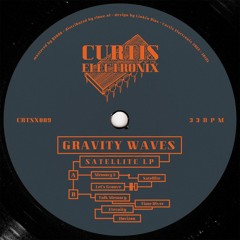 Gravity Waves - Satellite LP (CRTSX009)