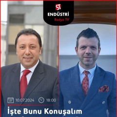 Ekrem Yıldırım - Çetin Ünsalan ile İşte Bunu Konuşalım