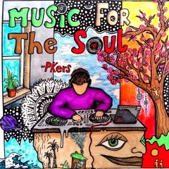 Music For The Soul Mix