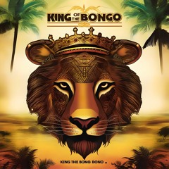 King Of The Bongo