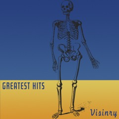 VISINRY: GREATEST HITS
