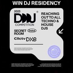 Secret Room x cllctv_dxb DJ Competition