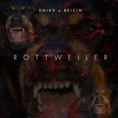 NK E BEICIN - Rottweiller (Prod. Nathan Villa)
