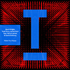 Make You Happy (Extended Mix) [feat. Darryl James & David Anthony]