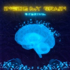 Sterium - Inside My Brain (Radio Edit)