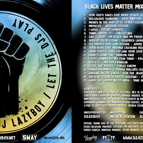 BLM MIX - Djlazyboy - Shade45 - Sway In The Morning