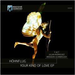 MHR480 Höhnflug - Your Kind Of Love EP [Out July 01]