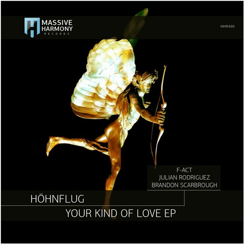 MHR480 Höhnflug - Your Kind Of Love (Julian Rodriguez Remix)