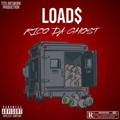 Rico Da Ghost X Loadz