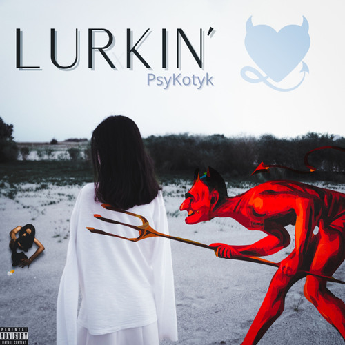 Lurkin'