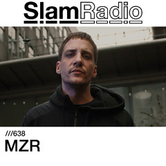 #SlamRadio - 638 - MZR