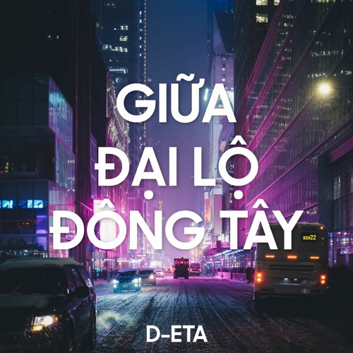 Stream GIUA DAI LO DONG TAY (#GDLDT Lofi type beat) by D-ETA | Listen ...