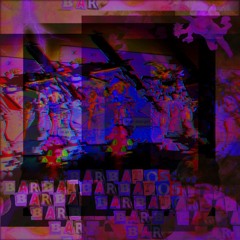 BarBatos chopped n Screwed