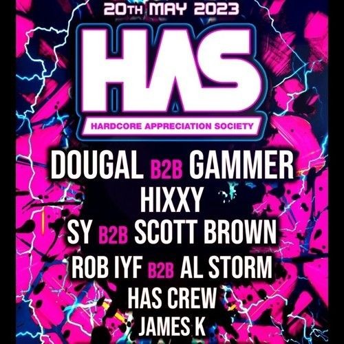 Sy B2B Scott Brown & MC Frikshon MC Energy @ HAS 2023 (20/05/2023)