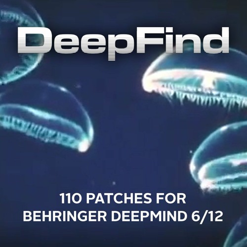 DeepFind - 110 Behringer DeepMind Patches