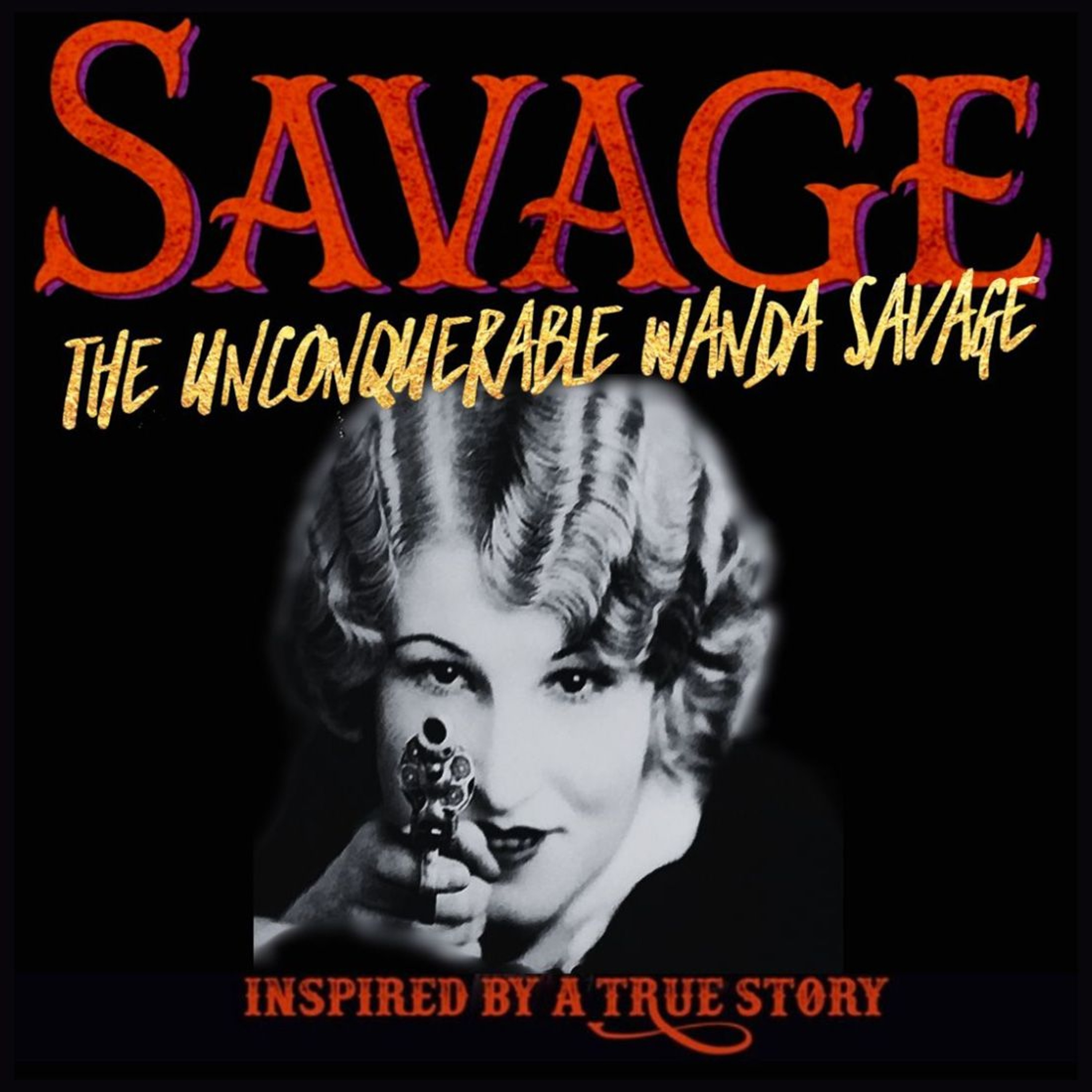 S7, E4, Pt 1: They Called Her “Savage”: Nicolette Blount, Chickasaw on Savage the Musical episode artwork