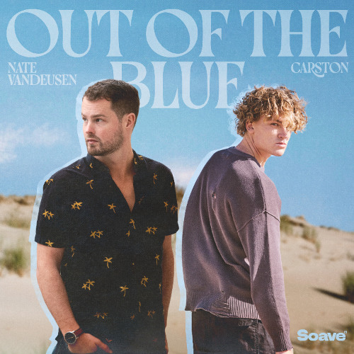 Nate VanDeusen & Carston - Out Of The Blue