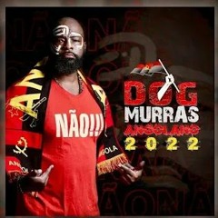 Dog Murras – Não!!! (2022)